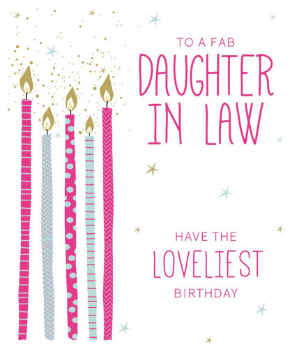 Picture of DAUGHTER IN LAW BIRTHDAY CARD